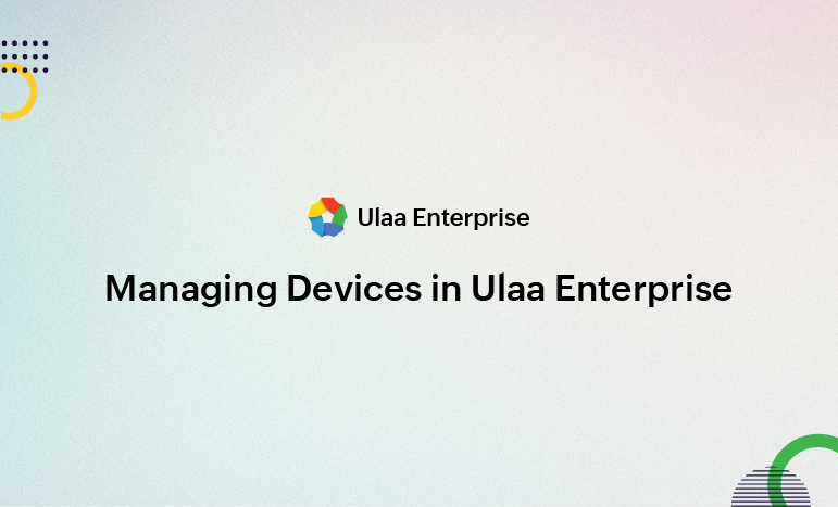 Device Management